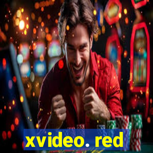 xvideo. red